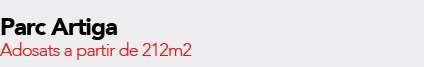 Parc Artiga. Adosats a partir de 212m2
